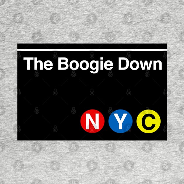 The Boogie Down Subway Sign by PopCultureShirts